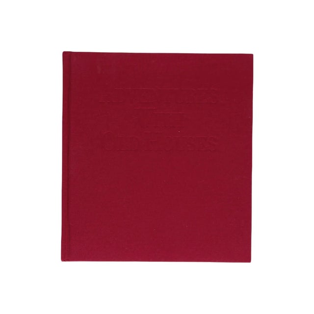 Adventures With Old Houses by Richard Hampton Jenrette and foreword by HRH The Prince of Wales. Hardcover book, first...