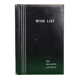 "Wine List: The Waldorf Astoria" Book 1938