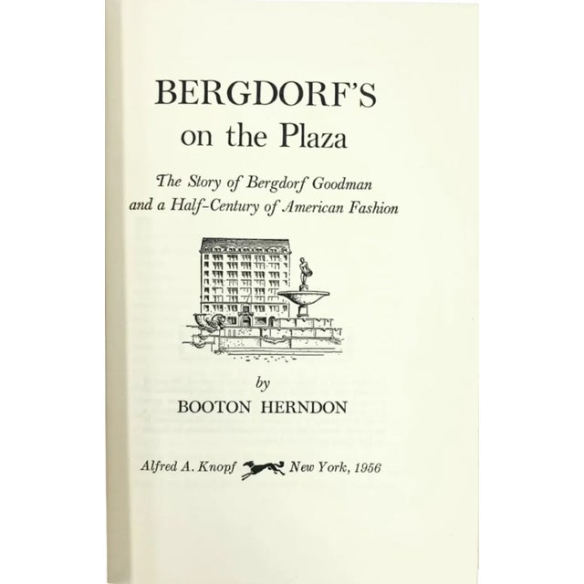 Bergdorf’s on the Plaza by Booton Herndon 1956 First Edition For Sale In Washington DC - Image 6 of 13