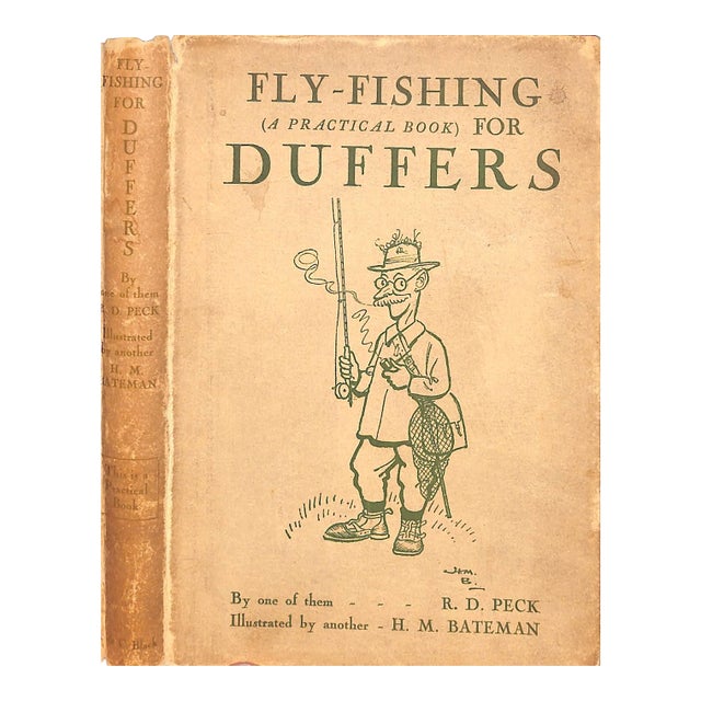 "Fly-Fishing for Duffers" 1941 Peck, r.d. For Sale