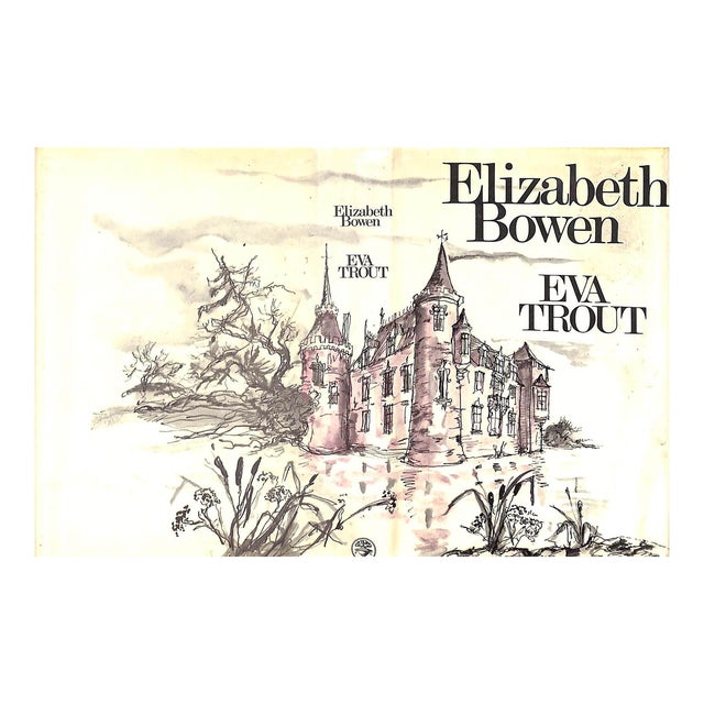 "Eva Trout or Changing Scenes" 1969 Bowen, Elizabeth For Sale