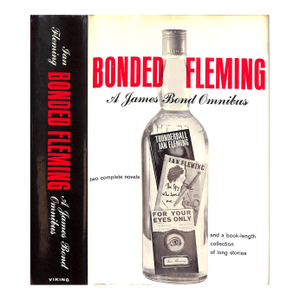 "Bonded Fleming: A James Bond Omnibus" 1966 Fleming, Ian