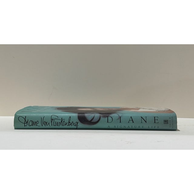 American Diane Von Furstenberg Diane: A Signature Life – Signed First Edition For Sale - Image 3 of 11