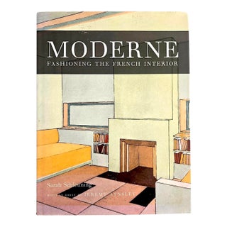 2008 1st Edition Design Book, "Moderne: Fashioning the French Interior", by Sarah Schleuning & Marianne Lamonica For Sale