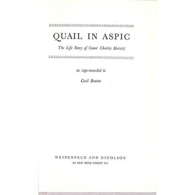 Traditional "Quail in Aspic: The Life Story of Count Charles Korsetz" 1962 Beaton, Cecil For Sale - Image 3 of 8