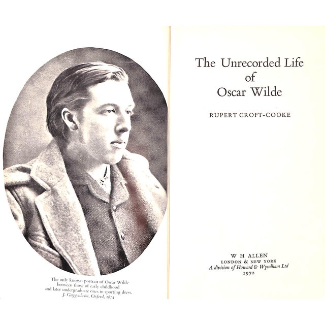 Traditional "The Unrecorded Life of Oscar Wilde" 1972 Croft-Cooke, Rupert For Sale - Image 3 of 12