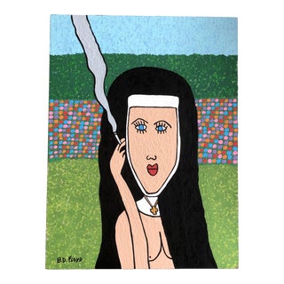 Contemporary Folk Art B.D.Floyd “Smoking Hot Nun” Painting Signed For Sale
