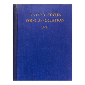 United States Polo Association 1951 Yearbook