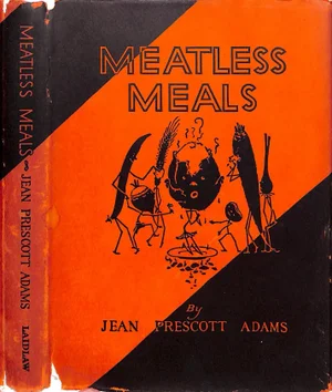"Meatless Meals" 1931 Adams, Jean Prescott