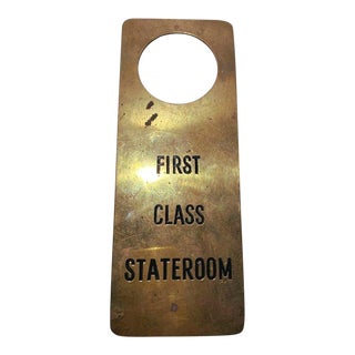 Vintage Brass Hanging Door Sign "First Class Stateroom" For Sale