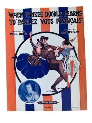 Early 20th Century Sheet Music American France War Time