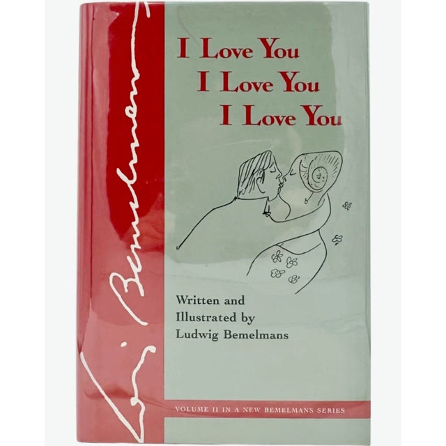 I Love You, I Love You, I Love You by Ludwig Bemelmans 1993 Book For Sale - Image 10 of 10
