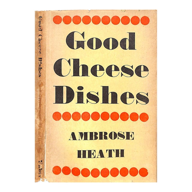 "Good Cheese Dishes" 1946 Heath, Ambrose For Sale