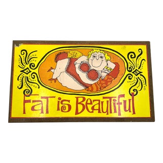 1960s Vintage Fat Is Sign For Sale