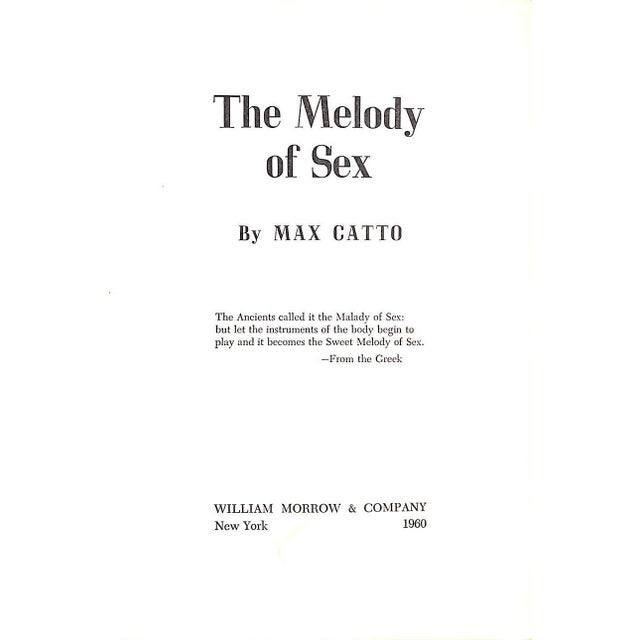 CATTO, Max [246] pp. William Morrow & Company 1960 8 1/8" x 5 3/4" In this frothy novel, larded with Gallic wisdom about...