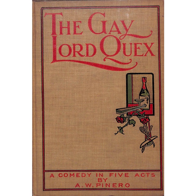 1900 - 1909 "The Gay Lord Quex" Book 1900 Pinero, A.W. For Sale - Image 5 of 8