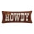 Howdy Cowboy Hook Pillow, 8" x 20" For Sale