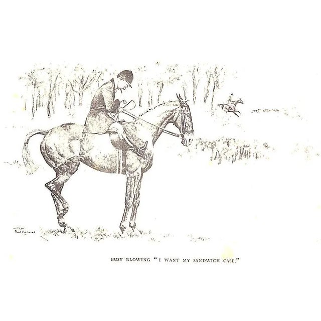 "Hunting Pie or the Whole Art (And Craft) of Fox-Hunting" 1931 Watson, Frederick For Sale - Image 12 of 16
