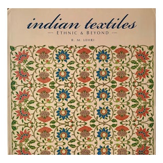 "Indian Textiles-Ethnic & Beyond" Coffee Table Book-2009 For Sale