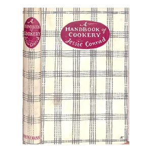 "A Handbook of Cookery for a Small House" 1923 Conrad, Jessie