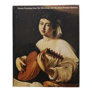 Master Paintings From the Hermitage and the State Russian Museum