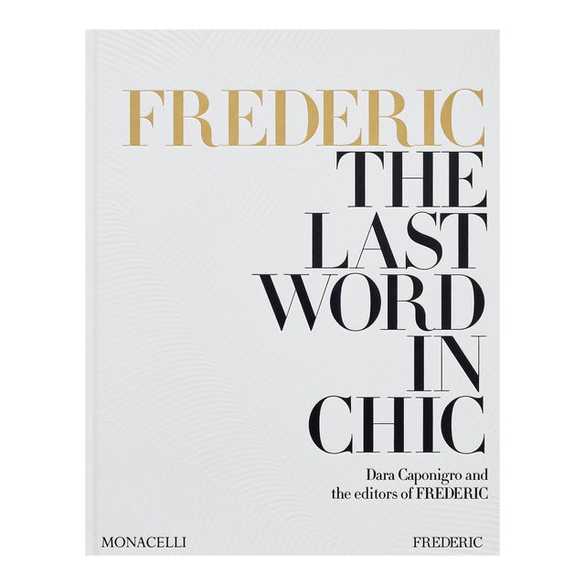 Frederic: The Last Word in Chic For Sale