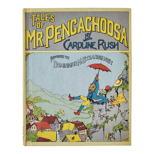 1973 Tales of Mr. Pengachoosa by Caroline Rush For Sale