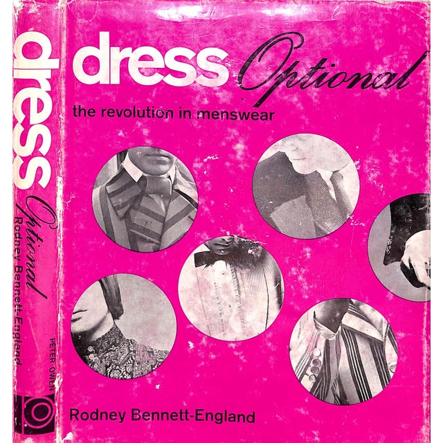 "Dress Optional: The Revolution in Menswear" 1967 Bennett-England, Rodney For Sale