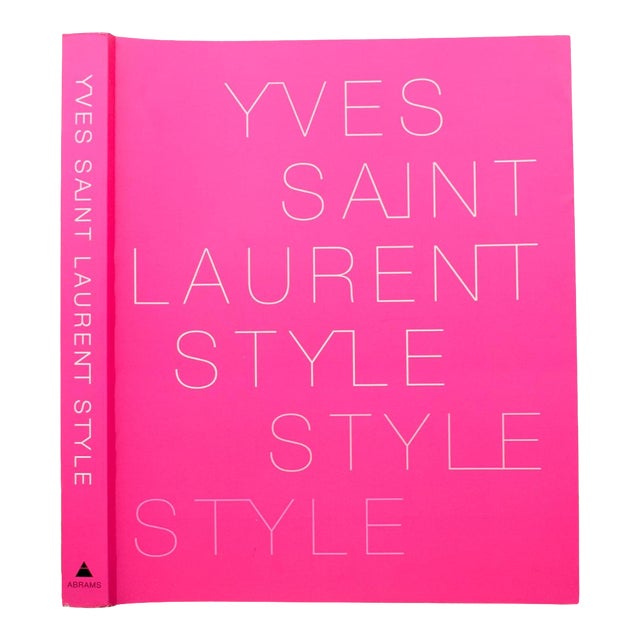Yves Saint Laurent: Style" 2008 Fondation Pierre Berge - Yves Saint Laurent For Sale