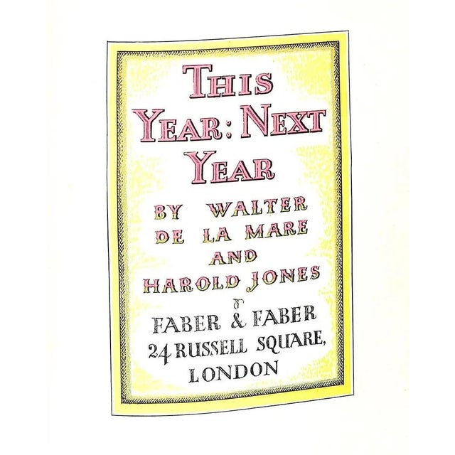 "This Year: Next Year" 1937 De La Mare, Walter (1873-1956) and Jones, Harold For Sale - Image 4 of 12