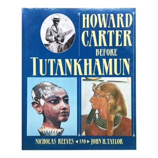 Vintage 1992 Howard Carter Before Tutankhamun by Nicholas Reeves and John H. Taylor Published by the British Museum. For Sale