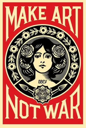 Shepard Fairey (Obey), Make Art Not War, Offset Lithograph