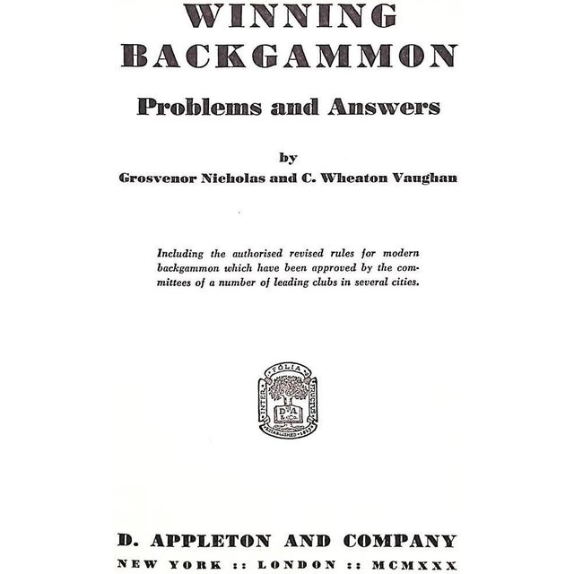 "Winning Backgammon Problems and Answers" 1930 Nicholas, Grosvenor and Vaughan, C. Wheaton For Sale In New York - Image 6 of 6