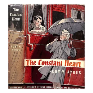 "The Constant Heart" 1941 Ayres, Ruby M.