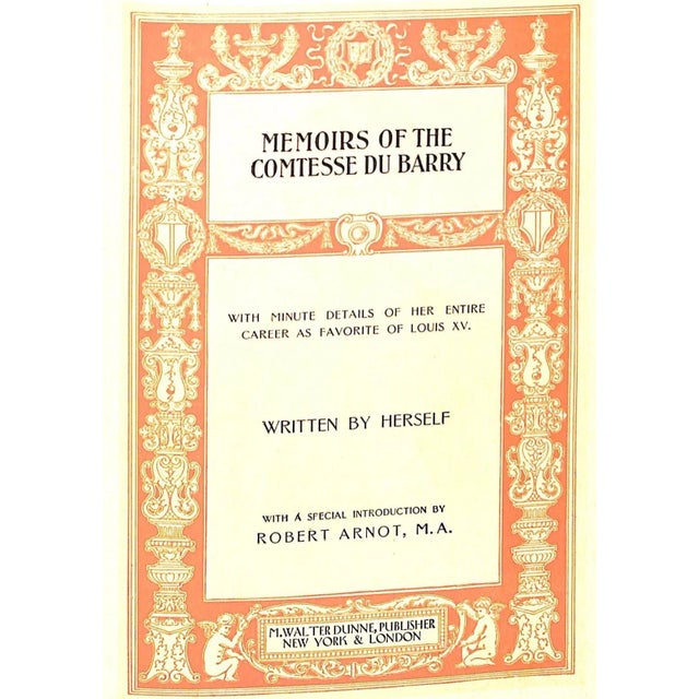 Traditional "Memoirs of the Comtesse Du Barry" 1903 Du Barry, Comtesse [Written by Herself] For Sale - Image 3 of 4