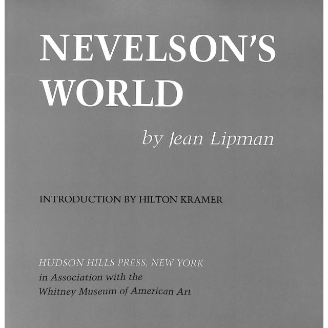 LIPMAN, Jean [243] pp. Hudson Hills Press First Edition 1983 13 1/4" x 12 1/4" Louise Nevelson (September 23, 1899 – April...
