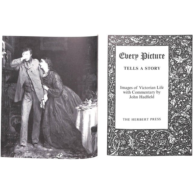 Traditional "Every Picture Tells a Story: Images of Victorian Life" 1985 Hadfield, John [Commentary By] For Sale - Image 3 of 11