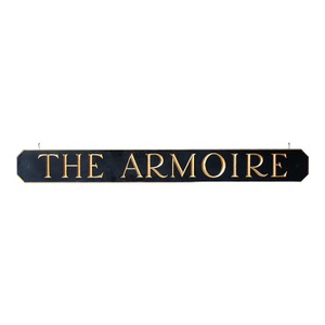 "The Armoire" Hanging Sign