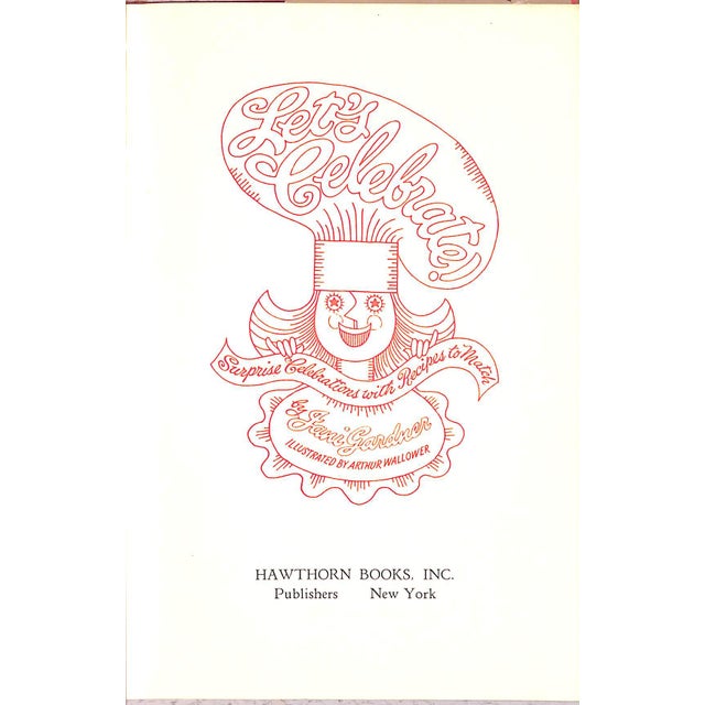 Traditional "Let's Celebrate! Surprise Celebrations With Recipes to Match" 1969 Gardner, Jani For Sale - Image 3 of 10