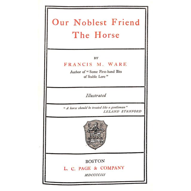 Traditional "Our Noblest Friend, the Horse" 1903 Ware, Francis M For Sale - Image 3 of 11