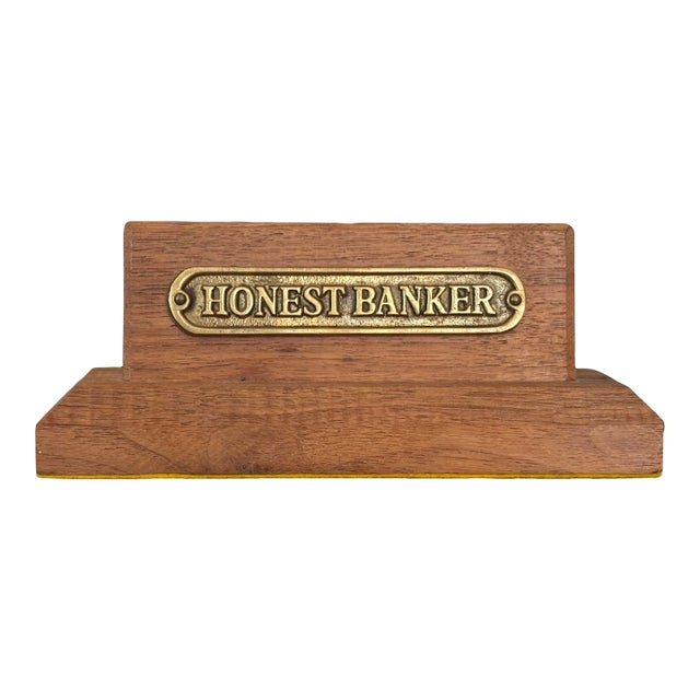 Vintage Brass and Wood 'Honest Banker' Sign For Sale