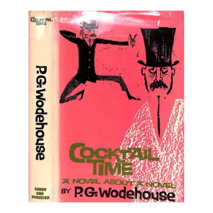 "Cocktail Time" 1958 Wodehouse, p.g.