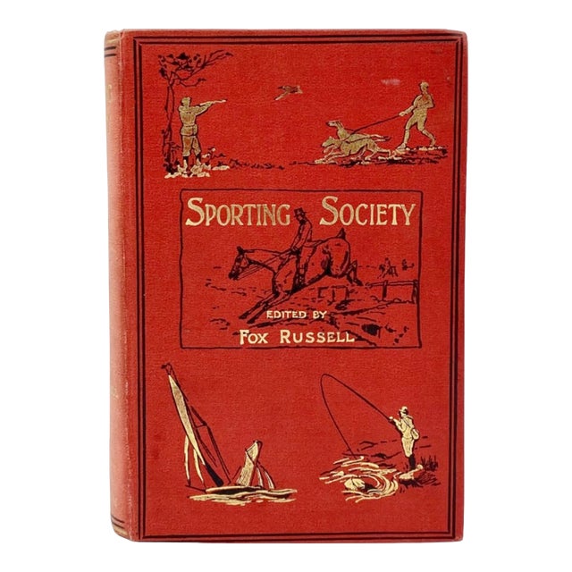 Sporting Society by Fox Russell 1897 1st Edition Book Equestrian Hardcover For Sale