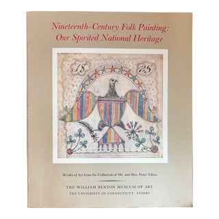 1973 First Edition "Nineteenth Century Folk Painting: Our Spirited Heritage" Museum Exhibition Art Book For Sale