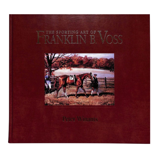 "The Sporting Art of Franklin B. Voss" Winants, Peter For Sale