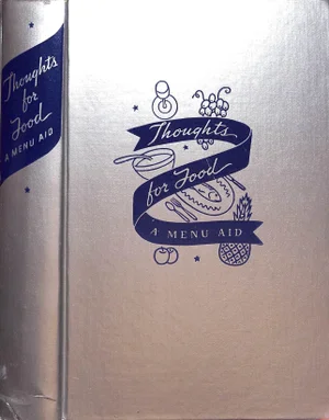 "Thoughts for Food: A Menu Aid" 1941