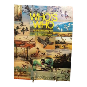 1980s Who's Who in Waterfowl Art by Ray Chapman, Paperback Art Book