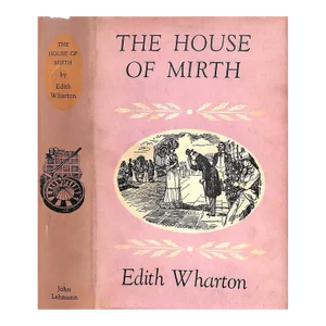 "The House of Mirth" 1953 Wharton, Edith