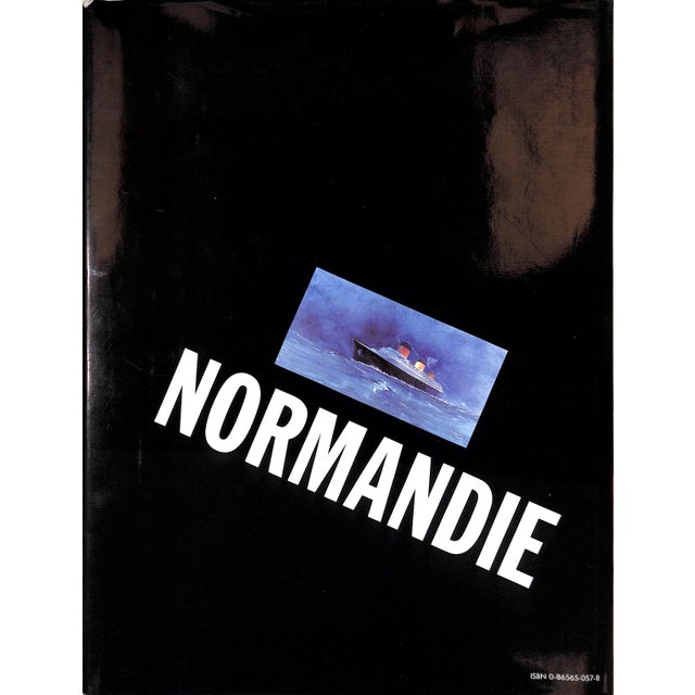 Paper "Normandie: Queen of the Seas" 1985 Foucart, Bruno, Offrey, Charles, Robichon, Francois, Villers, Claude For Sale - Image 7 of 11