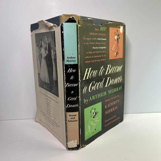 Fantastic mid-century hardcover book with dust jacket, How to Become a Good Dancer, by Arthur Murray. 1954. Second...